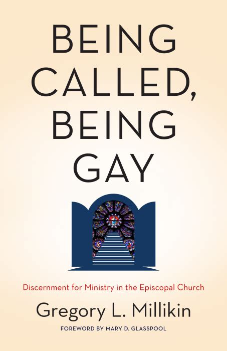 Being Called Being Gay Episcopal Shoppe