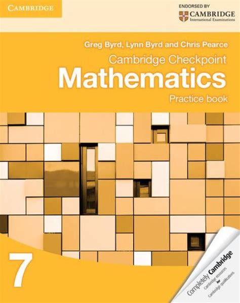 Cambridge Checkpoint Mathematics Practice Book 7 By Greg Byrd Lynn