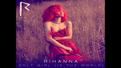 Rihanna Only Girl In The World Download Lyrics Hd Youtube