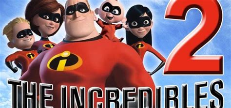 The Incredibles 2 Everything We Know So Far