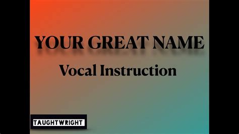 your great name todd dulaney vocal instruction youtube