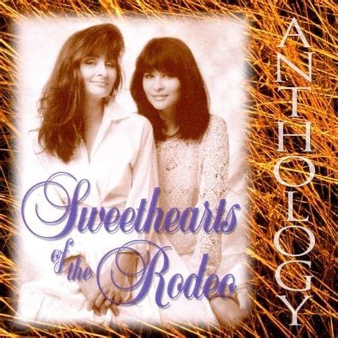 Sweethearts Of The Rodeo Anthology Lyrics And Tracklist Genius