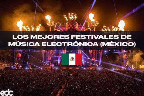 Festivales De Música Electrónica En México Wololo Sound