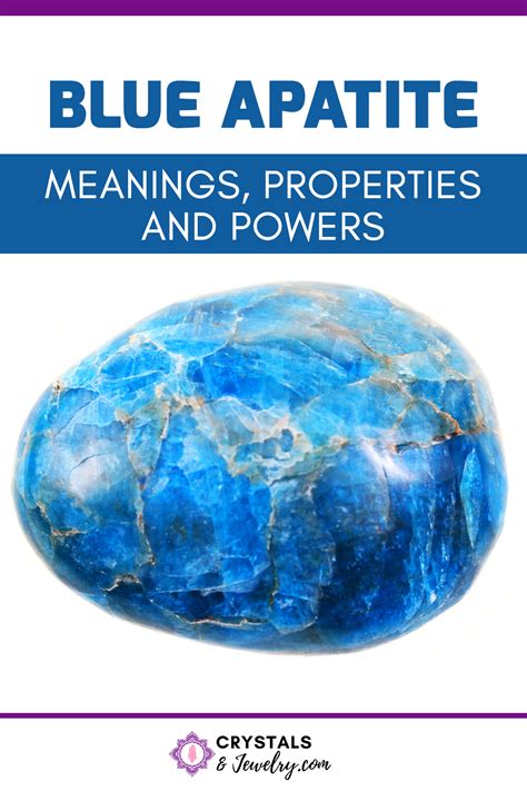 Blue Apatite Meanings Properties And Powers The Complete Guide