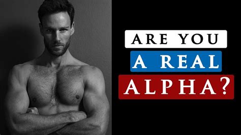 10 Characteristics That Show You Are A Real Alpha Male Alpha Male