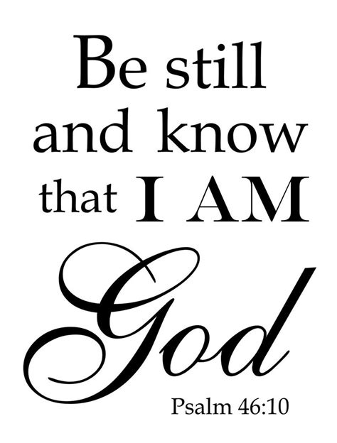 Be Still And Know That I Am God Psalm 4610 Christian Vinyl Etsy