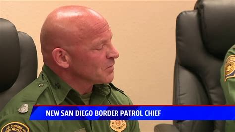 New Border Patrol Chief Lays Out Priorities For San Diego Sector Youtube