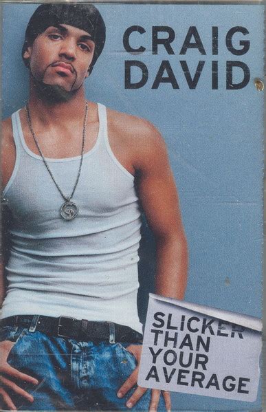Craig David Slicker Than Your Average 2002 Cassette Discogs