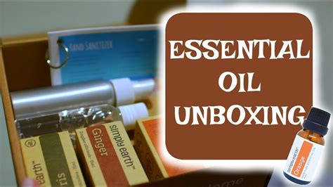 Simply Earth Essential Oil Unboxing July 2017 YouTube