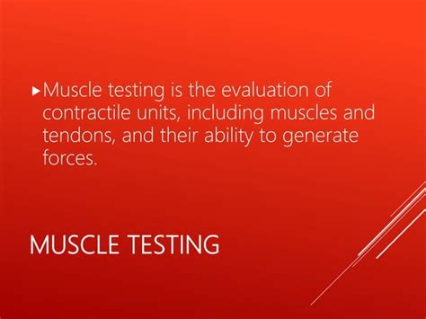Basic Concepts Of Manual Muscle Testing Mmt Ppt