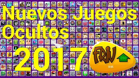 Friv 2017 webpage is one of the great places that allows you to play with friv 2017 games online. Juegos SECRETOS de FRIV.com 2017 - Nuevos Juegos Ocultos - YouTube