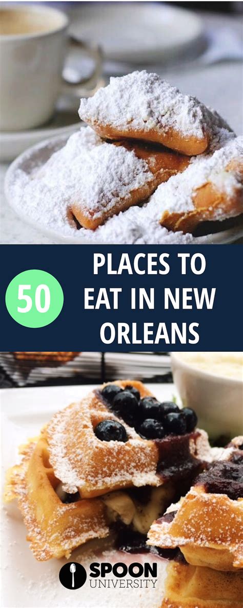 The Ultimate New Orleans Food Bucket List New Orleans Culinary