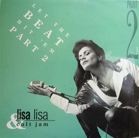 Lisa Lisa And Cult Jam Let The Beat Hit Em Part 2 1991 Vinyl Discogs