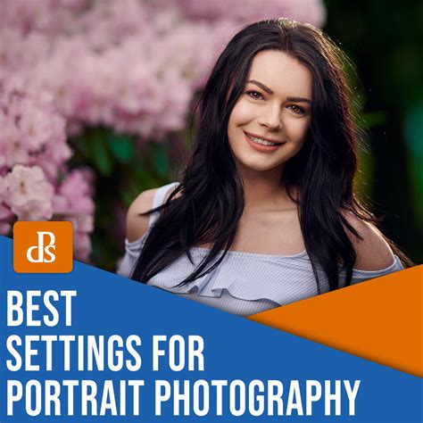 The Best Camera Settings For Portrait Photography Explained