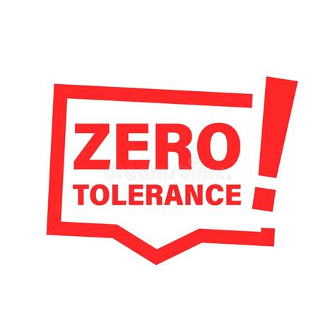 Zero Tolerance Policy Stock Illustrations 127 Zero Tolerance Policy