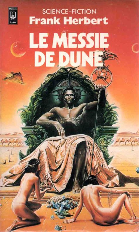 Le Messie De Dune Frank Herbert Titre Original Dune Messiah 1969 Science Fiction Cycle