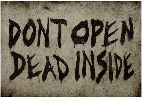 13x19 Dont Open Dead Inside Sign Poster Uk Kitchen And Home