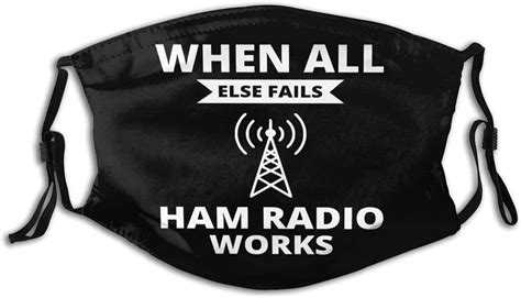 Mask Ham Radio Humor Slogan Personalized Face Mask Soft Comfortable
