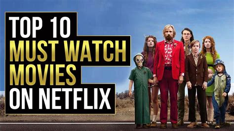 Top 10 Must Watch Movies On Netflix 2021 Canada Netflix Youtube