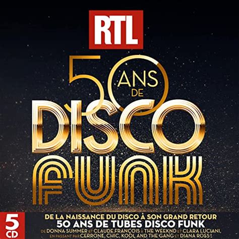 Rtl 50 Ans De Disco Funk Multi Artistes Multi Artistes Amazon Fr Cd Et Vinyles}