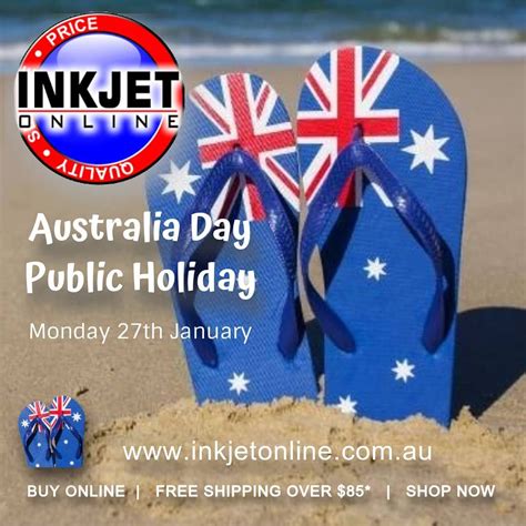 Due To The Australia Day Public Holiday On Monday 27th January 2020