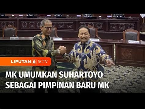 Live Report Nama Suhartoyo Terpilih Jadi Ketua Mk Yang Baru Gantikan