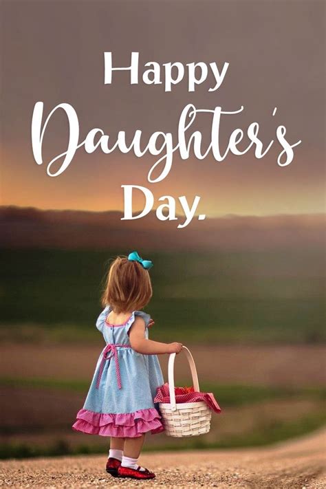 Happy Daughters Day Wishes Messages Quotes And Images