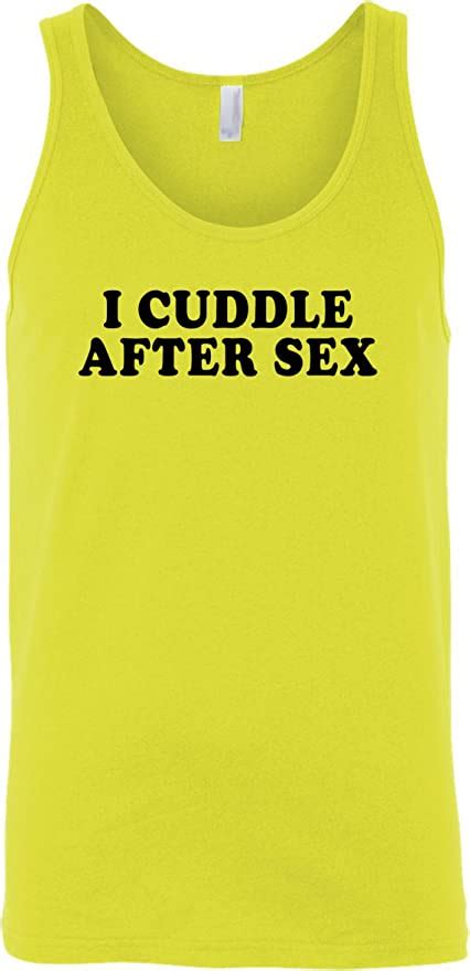 Impress For Less Usa Mens I Cuddle After Sex Tank Top Shirt Neon