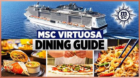 Msc Virtuosa Comprehensive Dining Guide Youtube
