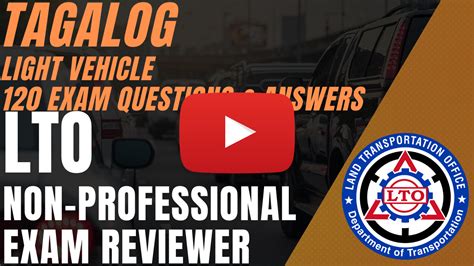 Lto Exam Reviewer Tagalog For Non Professional Drivers License Exam