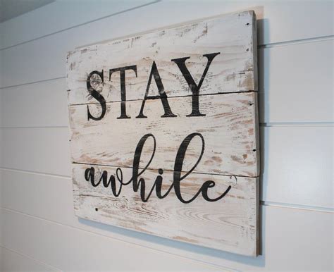 Stay Awhile Wood Sign Pallet Sign Rustic Wood Sign White Etsy In 2020