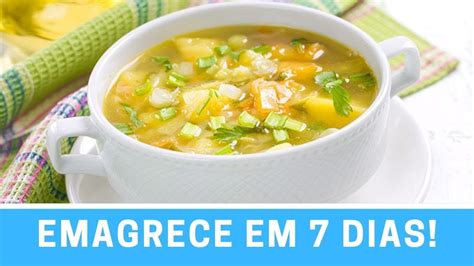 Receita De Sopa Para Emagrecer Em 7 Dias Deliciosa Youtube