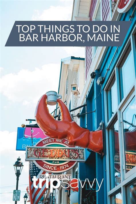 The Top 10 Things To Do In Bar Harbor Maine Maine Travel Maine
