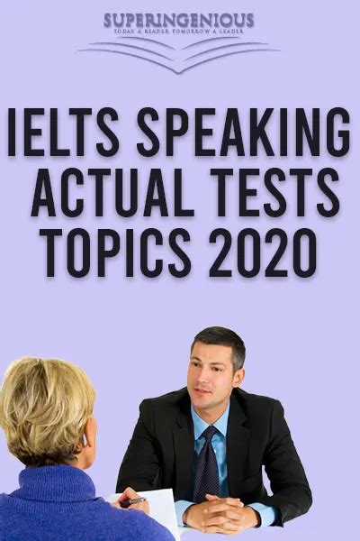 Ielts Speaking Actual Tests Topics 2020 Superingenious