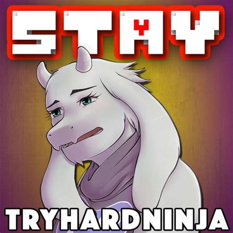 Stay Tryhardninja