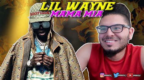 lil wayne mama mia official video reaction youtube