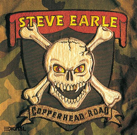 Copperhead Road A Song By Steve Earle On Spotify