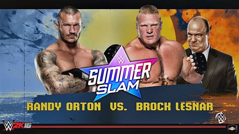 Wwe Summerslam August 21 2016 Brock Lesnar Vs Randy Orton Wwe 2k16 Full