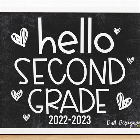 Hello Second Grade Sign First Day Of Second Grade Sign Etsy