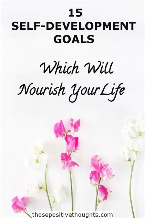 Self Development Goals To Nourish Your Life In 2020 Self Development