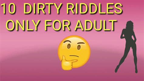 10 Dirty Sexy Riddles Only For Adults 2019 Youtube