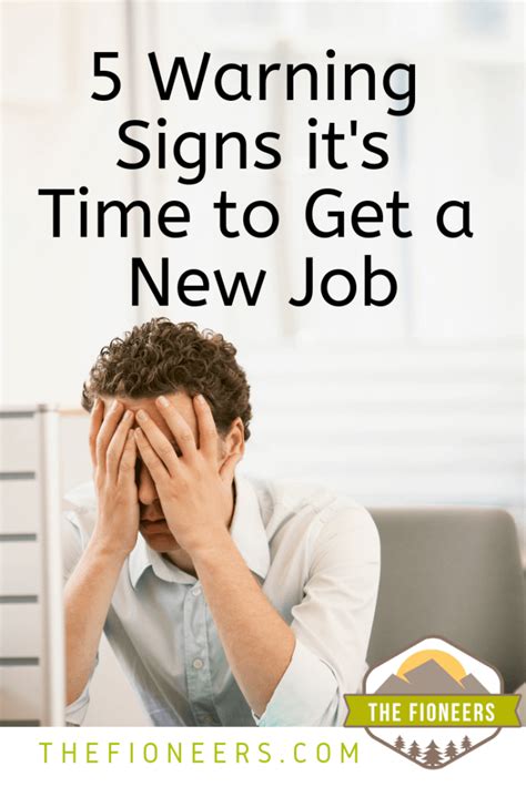 5 Warning Signs You Need A New Job The Fioneers