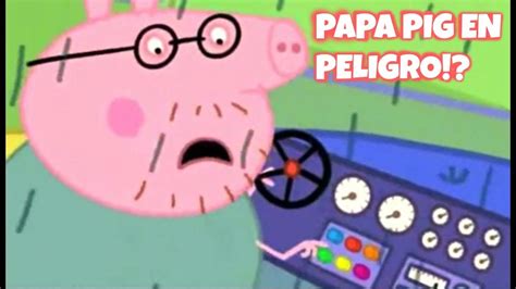 Peppa Pig El Auto De Papa Capitulo 1 Temporada 1 Español Latino Youtube