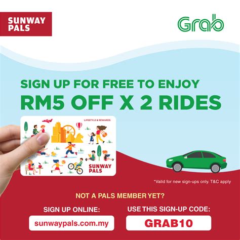 Sunway Pals Promotions Sign Up And Get Rm5 Off X 2 Grab Rides