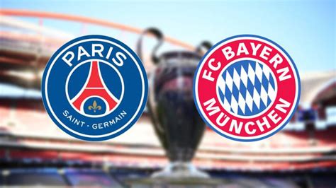 Bayern Munich Vs Psg Champions League Preview First Touch