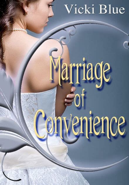 Marriage Of Convenience By Vicki Blue EBook Barnes Noble