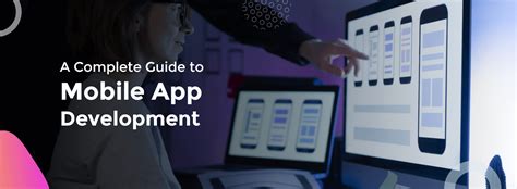 Complete Mobile App Development Guide App Development 2022