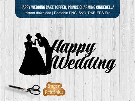 Happy Wedding Cake Topper Svg Prince Charming Cinderella