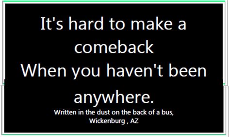 Quotes About Comeback 122 Quotes