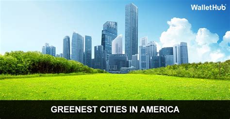 2015s Greenest Cities In America Green City Sustainable City Greenest